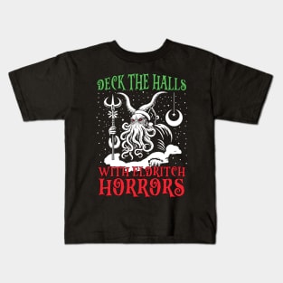 Deck the Halls with Eldritch Horrors Kids T-Shirt